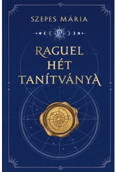 Raguel hét tanítványa (új kiadás)