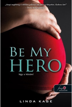 Be My Hero - Légy a hősöm! - Tiltott férfiak