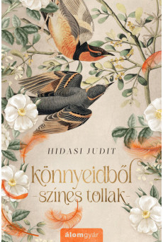 Könnyeidből színes tollak