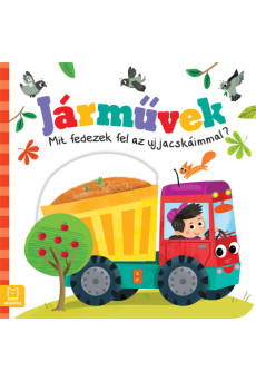 Járművek - Mit fedezek fel az ujjacskáimmal?