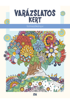 Varázslatos kert - Színezőkönyv