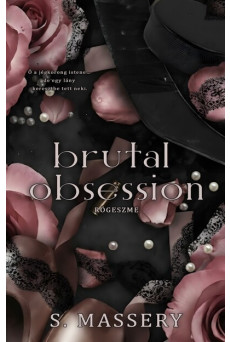 Brutal Obsession - Rögeszme (éldekorált)