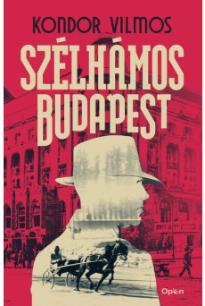 Szélhámos Budapest (új kiadás)