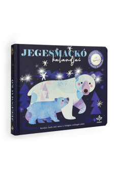 Jegesmackó kalandjai - Csillagfényes esti mesék kicsiknek