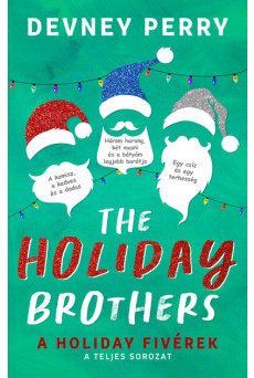 The Holiday Brothers - A Holiday fivérek (éldekorált)