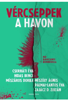 Vércseppek a havon