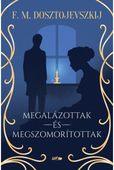 Megalázottak és megszomorítottak