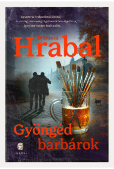 Gyöngéd barbárok (új kiadás)