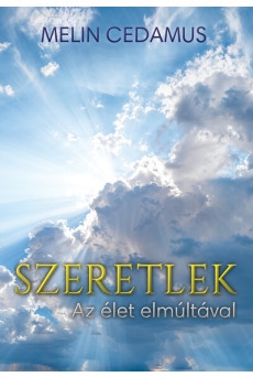SZERETLEK - Az élet elmúltával