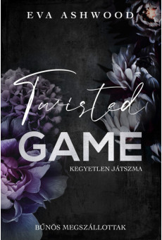 Twisted Game - Kegyetlen játszma (éldekorált)