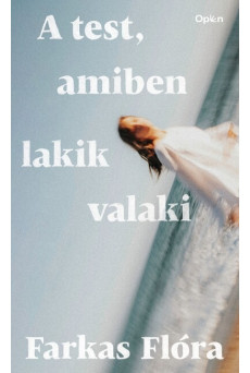 A test, amiben lakik valaki