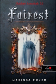 Fairest - A legszebb: Levana története