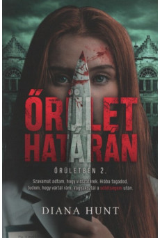 Őrület határán - Őrületben 2. (2. kiadás)