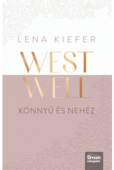Westwell – Könnyű és nehéz (e-könyv)