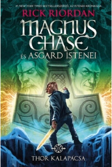 Thor kalapácsa - Magnus Chase és Asgard istenei 2. (kemény)