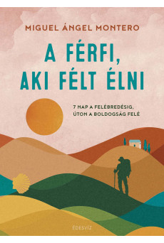 A férfi, aki félt élni (e-könyv)