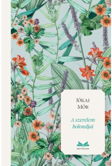 A szerelem bolondjai
