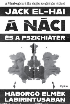 A náci és a pszichiáter - Háborgó elmék labirintusában