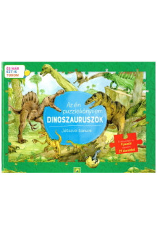 Az én puzzlekönyvem: Dinoszauruszok - Játszva tanulni - És már ezt is tudom