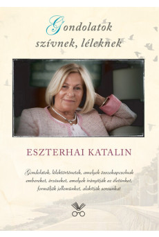 Gondolatok szívnek, léleknek