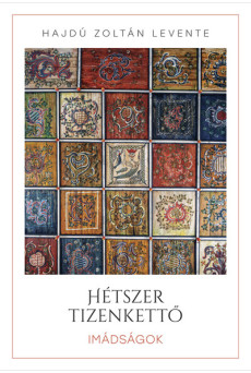 Hétszer tizenkettő - Imádságok