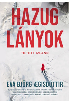 Hazug lányok - Tiltott Izland #2