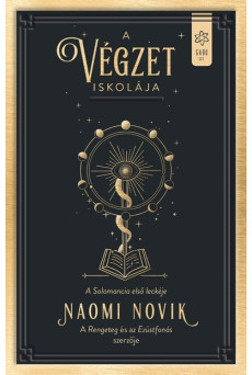 A végzet iskolája - Solomancia I. (új kiadás)
