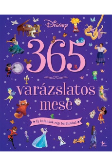 365 varázslatos mese - Új kalandok régi barátokkal