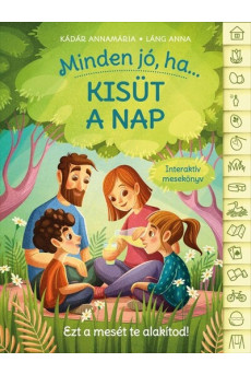 Minden jó, ha kisüt a nap - Interaktív mesekönyv