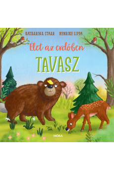 Élet az erdőben - Tavasz