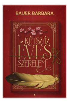 Kétszáz éves szerelem (új kiadás)