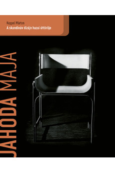 Jahoda Maja - A skandináv dizájn hazai úttörője