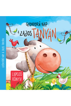 Gyönyörű nap a zajos tanyán