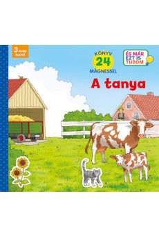 A tanya - Könyv 24 mágnessel - 3 éves kortól - És már ezt is tudom