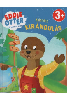Eddie Otter - A kíváncsi vidra: Kalandos kirándulás