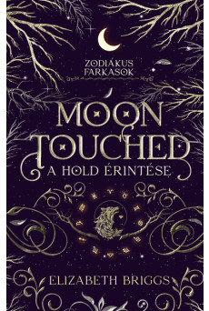 Moon Touched - A Hold érintése (éldekorált)
