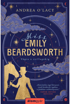 Miss Emily Beardsworth - Vágta a csillagokig