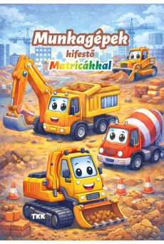 Munkagépek kifestő - Matricákkal