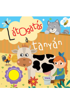 Látogatás a tanyán - Tapintsd és érezd!