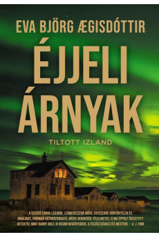 Éjjeli árnyak - Tiltott Izland #3