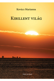 Kibillent világ