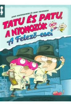 Tatu és Patu, a nyomozók - A felező-eset