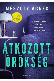 Átkozott örökség - Szabó Ágota esetei