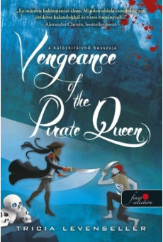 Vengeance of the Pirate Queen - A kalózkirálynő bosszúja