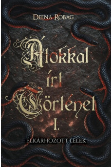 Átkokkal írt történet I. - Elkárhozott lélek