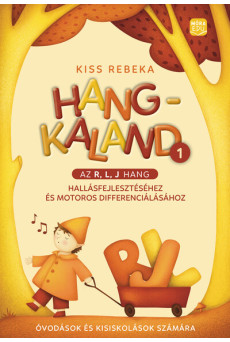Hangkaland 1. -  Az r, l, j hang hallásfejlesztéséhez és motoros differenciálásához