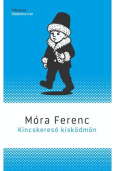 Kincskereső kisködmön - Talentum diákkönyvtár (új kiadás)