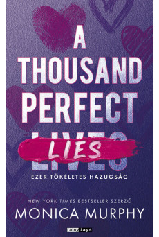 A Thousand Perfect Lies - Ezer tökéletes hazugság