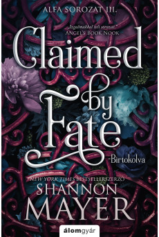 Claimed by Fate – Birtokolva (e-könyv)