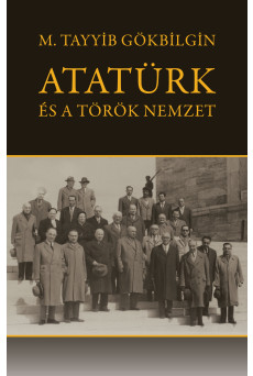 Atatürk és a török nemzet (e-könyv)